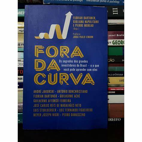 Fora da Curva - Os Segredos dos Grandes Investidores do Brasil | Shopee ...