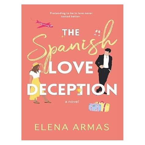 The Spanish Love Deception | Author By Elena Armas & Emily Henry | Pod ...