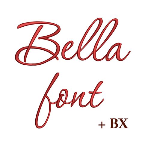 Script Embroidery Font Bella , Machine Embroidery Design , BX Cursive ...