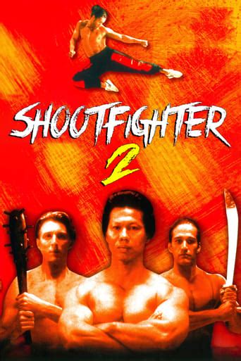 Onde assistir Shootfighter 2 (1996) Online - Cineship
