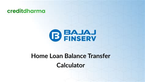 Bajaj Housing Finance Home Loan Balance Transfer Calculator | Check ...