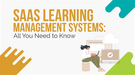 SaaS Learning Management Systems: All You Need to Know