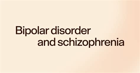 Schizoaffective Disorder Bipolar Type