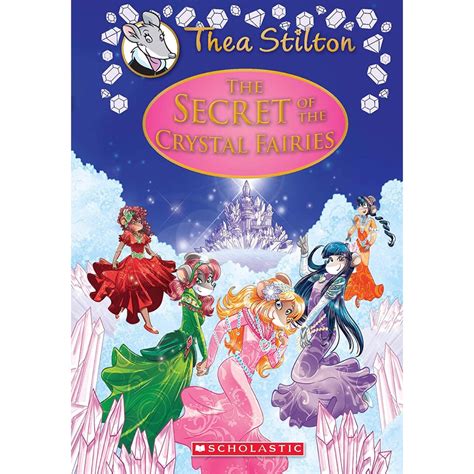 The Secret of the Crystal Fairies- Thea Stilton – Universal Knowledge ...
