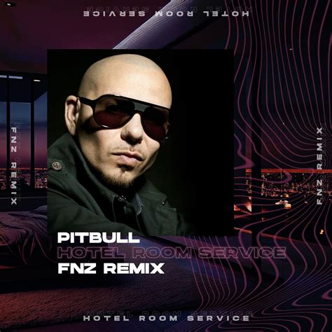 Pitbull - Hotel Room Service (FNZ Remix) by FNZ | Free Download on Hypeddit