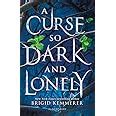 Buy A Curse So Dark and Lonely (The Cursebreaker Series) Book Online at ...