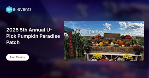 2025 5th Annual U-Pick Pumpkin Paradise Patch, 45025 Township Road 613 ...