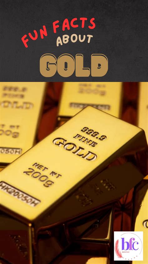 Fun Facts about Gold