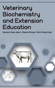 Veterinary Biochemistry and Extension Education: Buy Veterinary ...