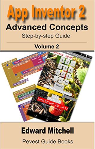 App Inventor 2: Advanced Concepts: Step-by-step - Advanced concepts ...