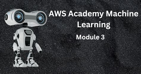 Image result for AWS Machine Learning Module 3 Answers