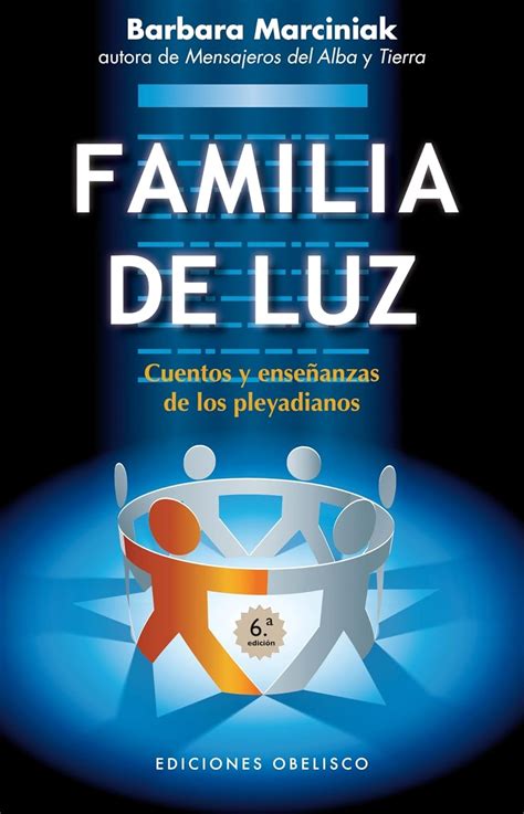 Familia de luz / Family of Light (Coleccion Nueva Conciencia ...