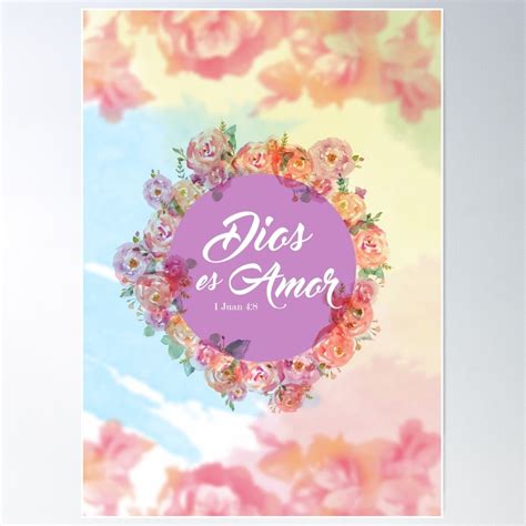 God Is Love. 1 John 4:8 (In Spanish, "Dios Es Amor." 1 Juan 4:8) Poster ...
