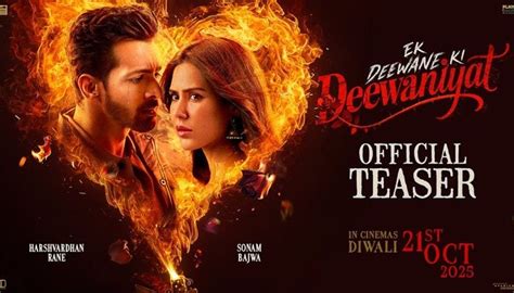 Harshvardhan Rane and Sonam Bajwa's Ek Deewane Ki Deewaniyat promises a ...