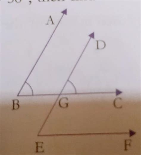 The arms of two anglesIf Angle GEF = 58°, then find (a) Angle ABC (b ...