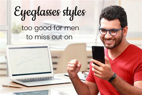 Eyeglasses styles too good for men to miss out on this 2021 ...