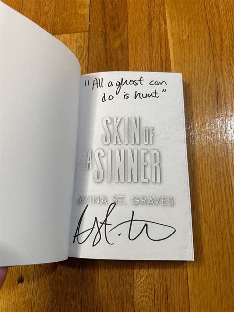 SIGNED AND QUOTED Skin of a Sinner (Special Edition) By Avina St ...