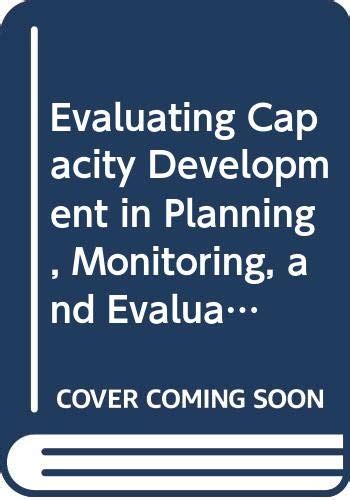 Buy Evaluating Capacity Development in Planning, Monitoring, and ...