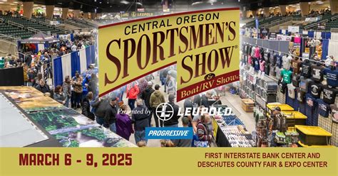 Central Oregon Sportsmens Show, Deschutes County Fair & Expo Center ...