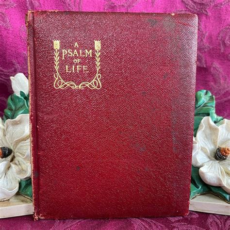 1909 A Psalm of Life henry Wadsworth Longfellow. Lovely Illustrations ...