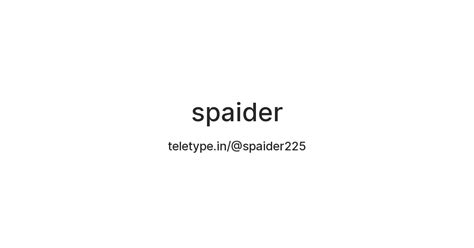 spaider — Teletype