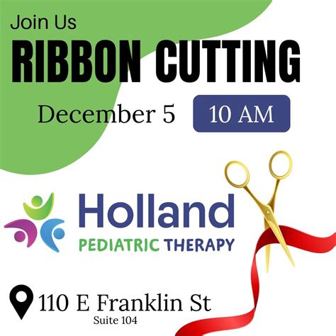 Holland Pediatric Therapy Ribbon Cutting, 110 E Franklin Ave ...