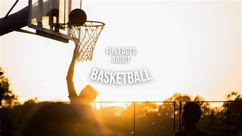 13 Fun Facts about Basketball | Fact City