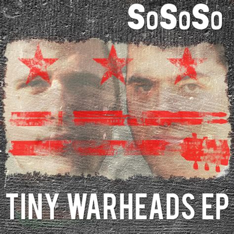 Tiny Warheads EP | SoSoSo