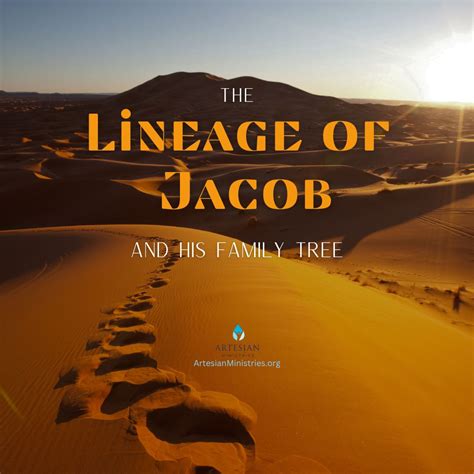 The Lineage of Jacob and His Family Tree in the Bible - Artesian Ministries