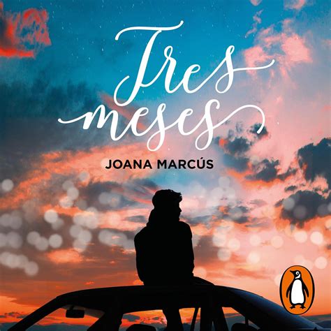 Tres meses [Three Months]: Meses a tu lado 3 [Months by Your Side, Book ...