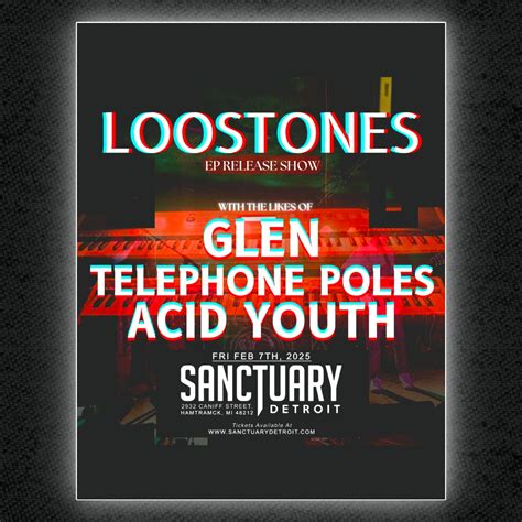 Sanctuary Detroit | Loostones celebrates their record release on 2/7/25 with special guests Glen ...