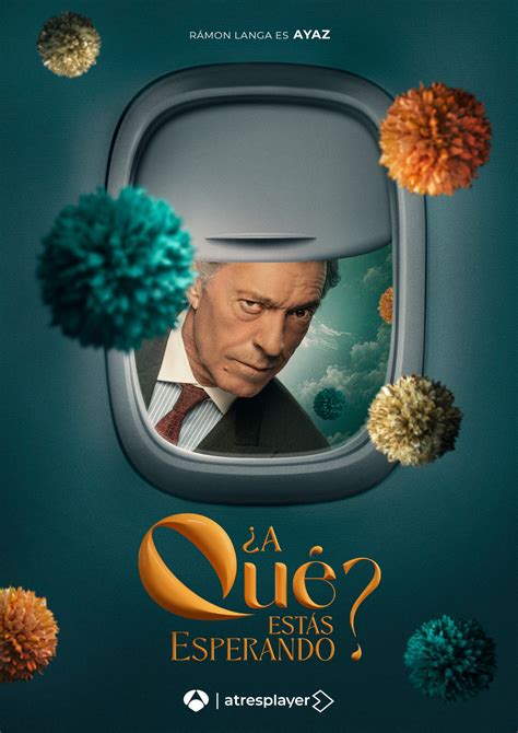 ¿A qué estás esperando? (#3 of 33): Extra Large TV Poster Image - IMP ...