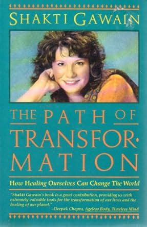 Buy Path of Transformation: How Healing Ourselves Can Change the World ...
