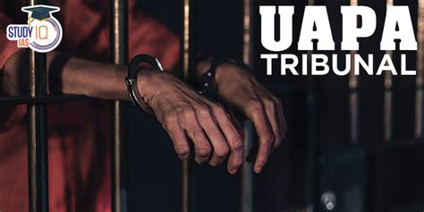 Unlawful Activities Prevention Act Tribunal