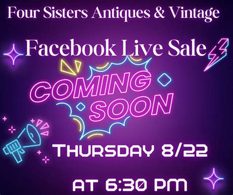 Four Sisters Antiques and Vintage FACEBOOK LIVE SALE, Online event ...