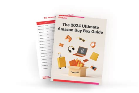 The 2024 Ultimate Buy Box Guide for Sellers and Retailers - Feedvisor