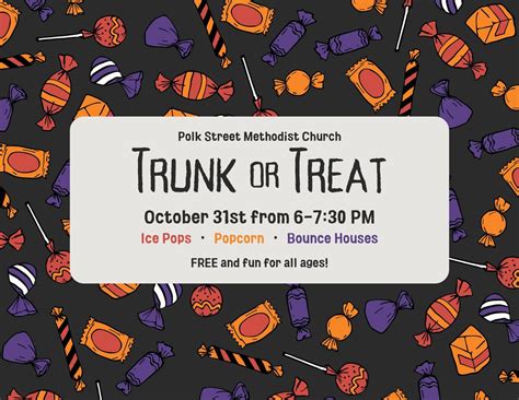 Trunk or Treat at Polk Street Methodist Church ??, 1401 S. Polk Street ...