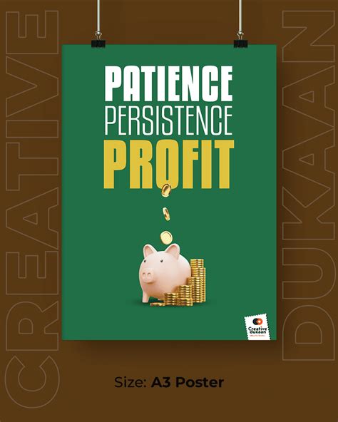 Green Background Creative Wall Poster with Tagline "Patience Persisten ...
