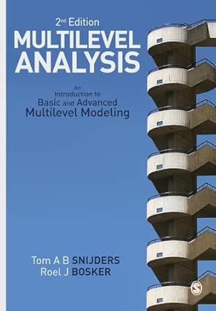 Buy Multilevel Analysis: An Introduction to Basic and Advanced ...