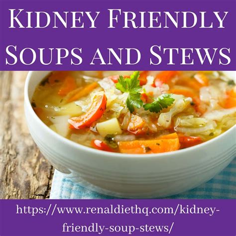 Kidney Friendly Soups And Stews at Reva Forbes blog