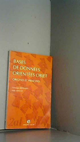 Amazon.in: Buy Bases de donnees orientees objets - origines et ...