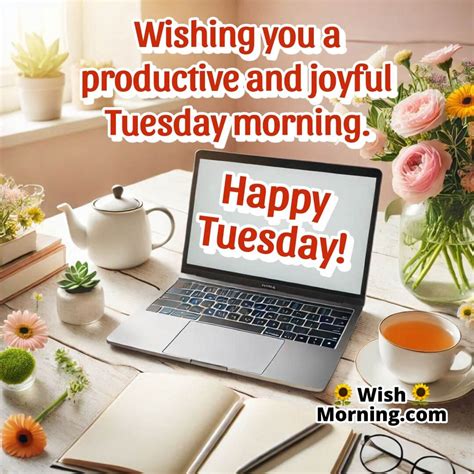 Tuesday Good Morning Images for a Productive and Happy Day - Wish Morning