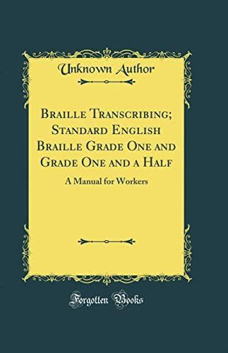 Buy Braille Transcribing; Standard English Braille Grade One and Grade ...