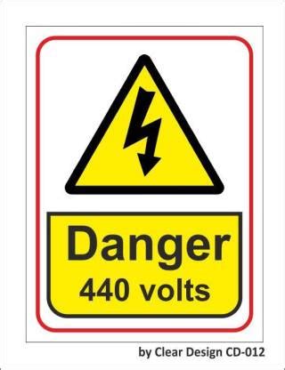 Clear Design Danger 440 volts, Danger 440 volts Sign Board 8”x 6” inch ...