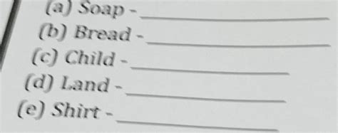 Q) Identify whether the given nouns are countable or uncountable.i ...