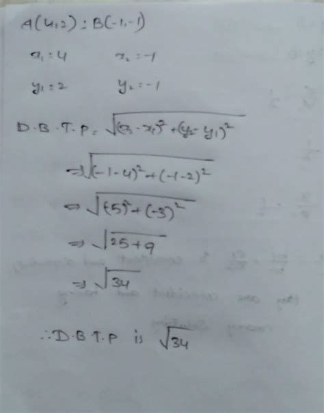 distance formula A(4,2) B(-1,-1) - Brainly.in