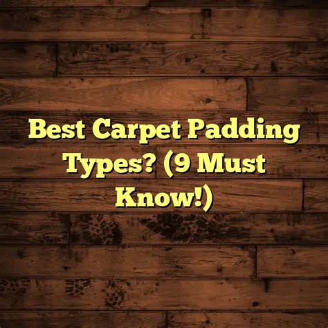 Image result for Carpet Padding Types