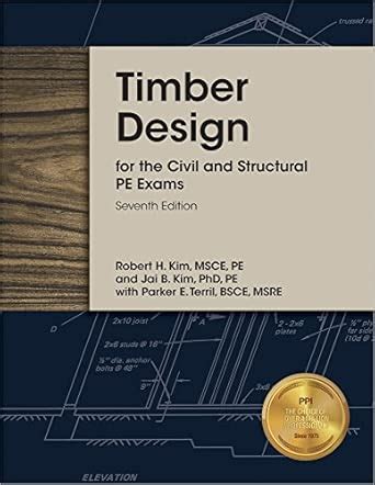 Buy Timber Design for the Civil and Structural PE Exams Book Online at ...