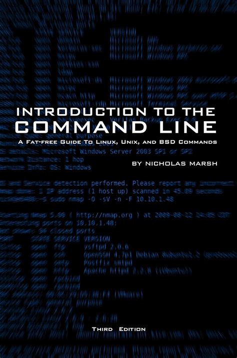 Introduction to the Command Line (Third Edition): A Fat-Free Guide to ...