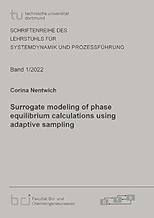 Buy Surrogate modeling of phase equilibrium calculations using adaptive ...